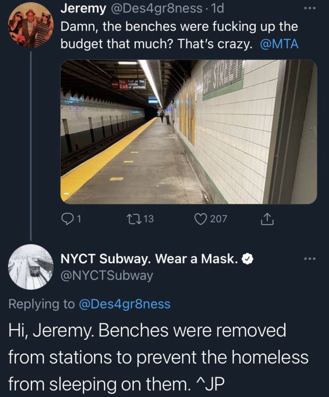 A screenshot of a Twitter exchange between a commuter and NYC Transit, in which NYC Transit explains that benches in subway station were removed because homeless people slept on them.